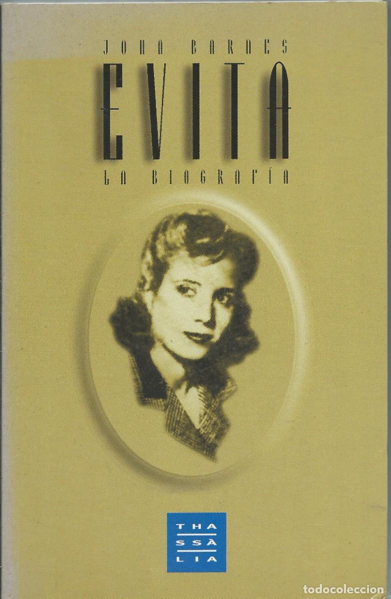 Libros: Evita , la biograf&iacute;a. John Barnes