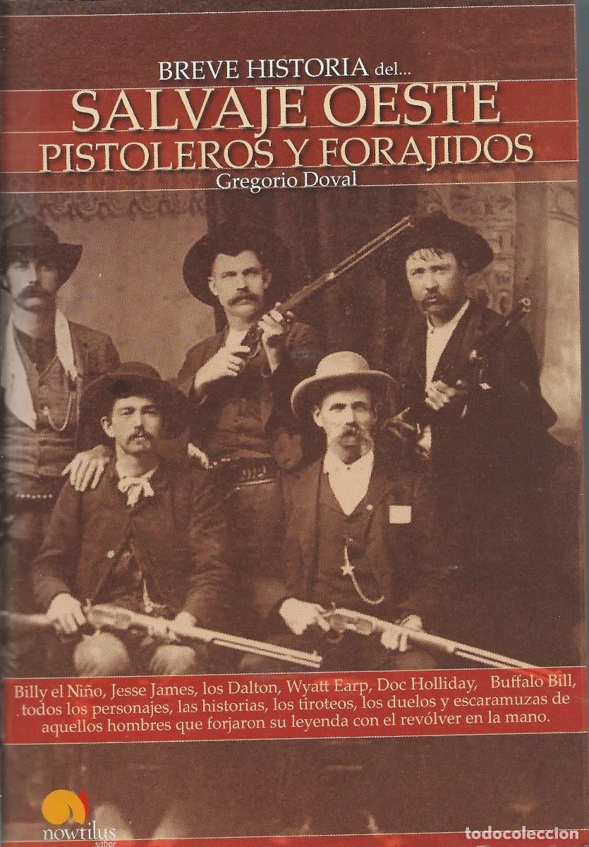 Libros: Berve historia del salvaje Oeste. Gregorio Doval.