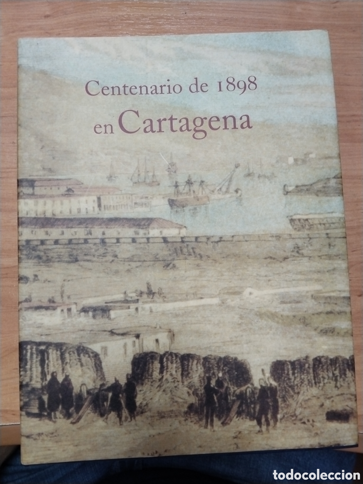 Libros: Centenario de mil ochocientos noventa y ocho en Cartagena