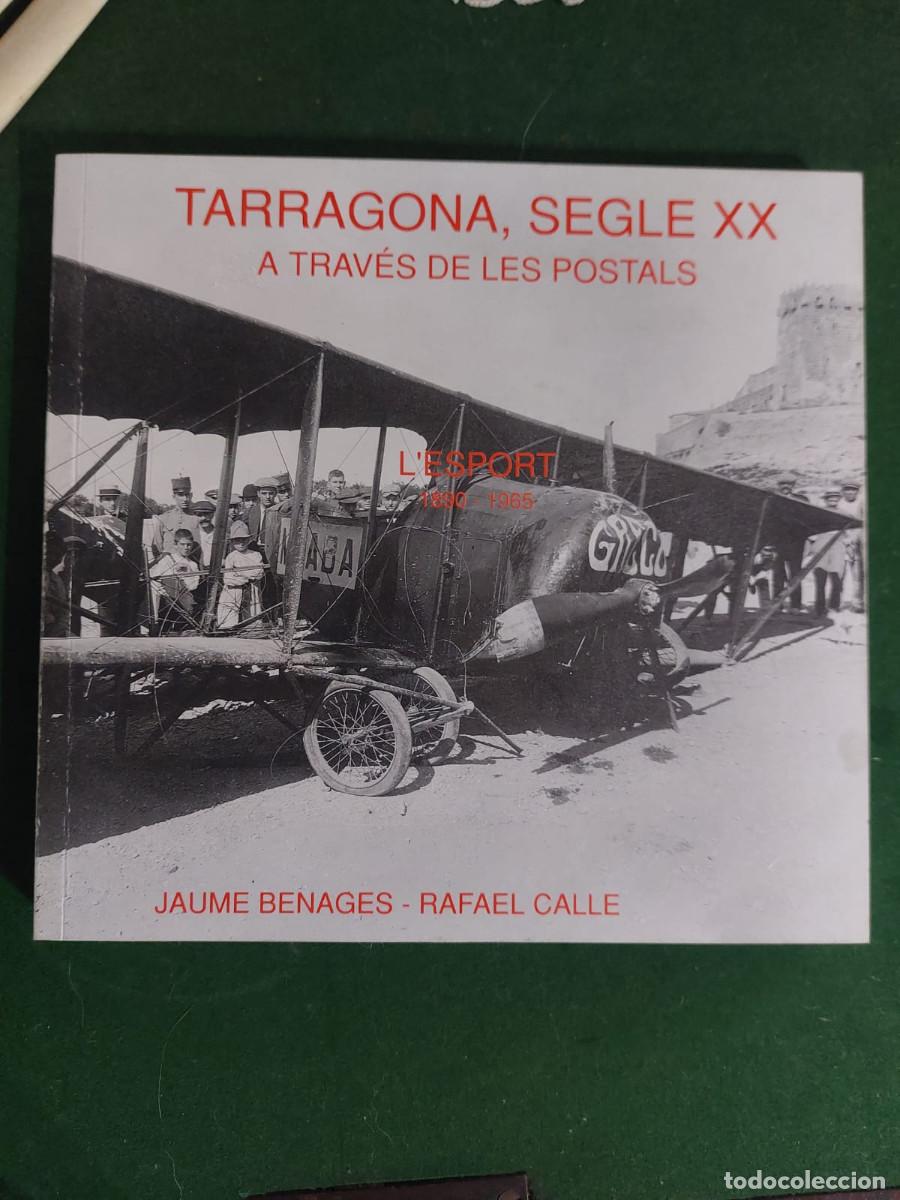 Libros: Tarragona segle XX a trav&eacute;s de les postals. n&ordm;4 L'ESPORT