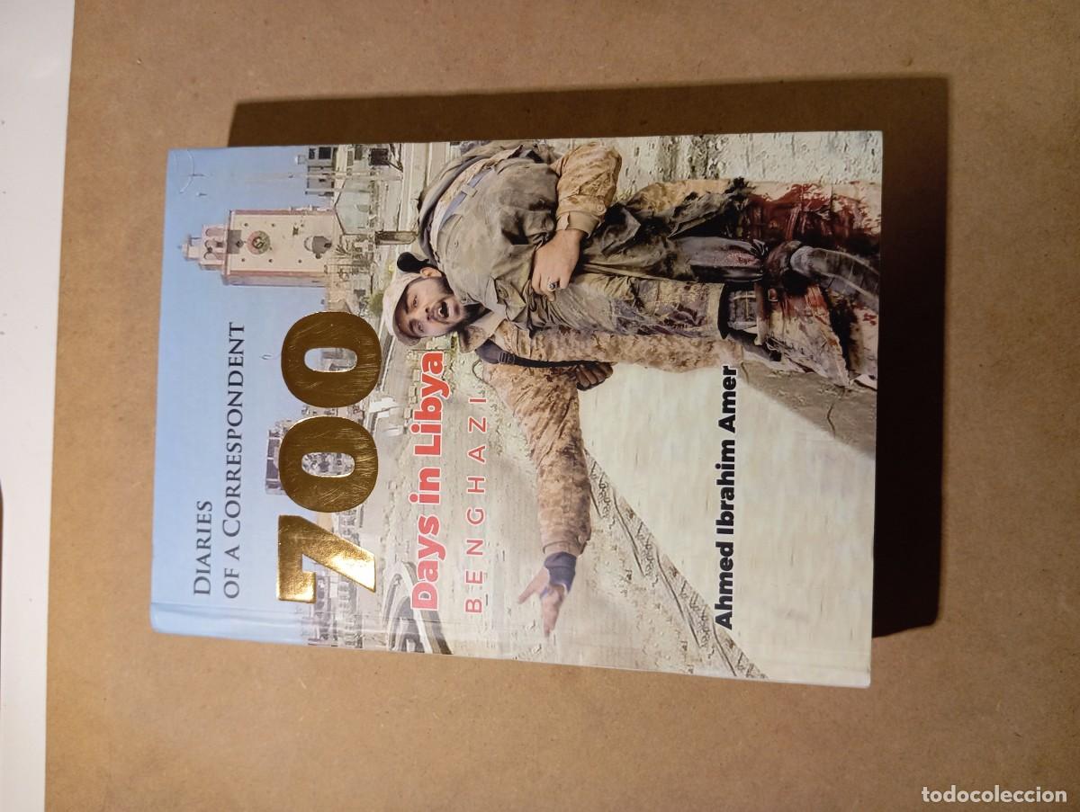 Libros: Libro 700 days in Libya BENGHAZI