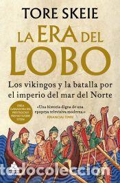 Libros: La era del lobo - Tore Skeie