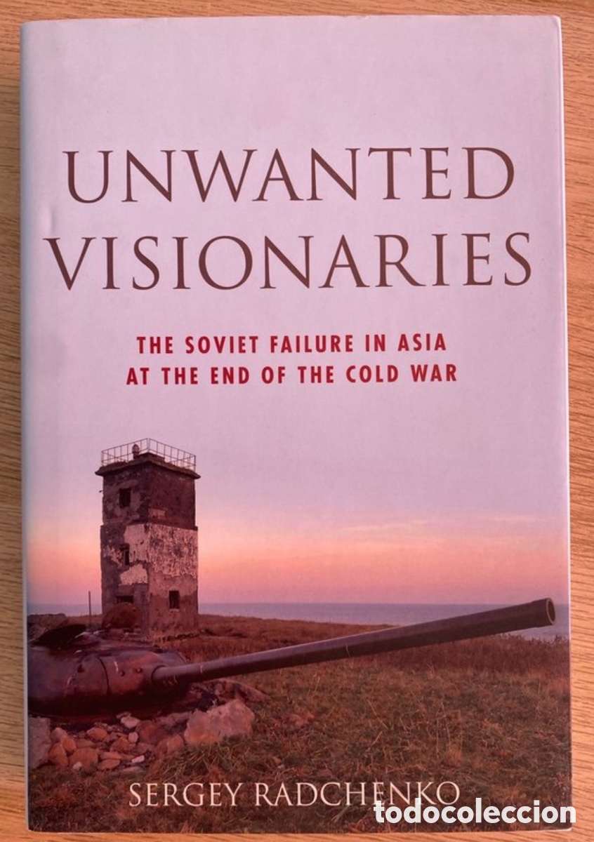 Libros: Radchenko, unwanted visionaires, Oxford