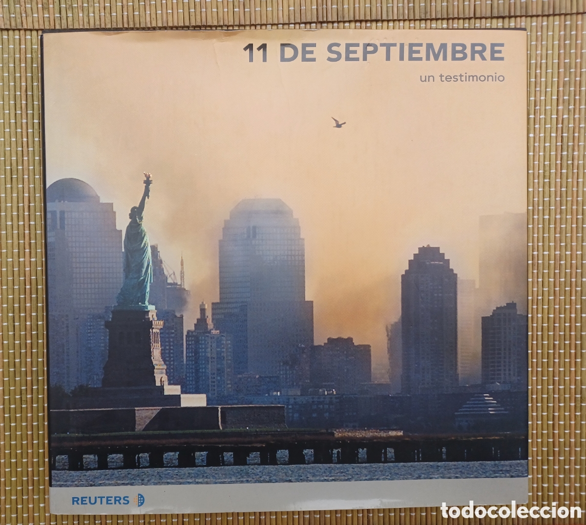Libros: 11 DE SEPTIEMBRE &ldquo;Un Testimonio&rdquo; REUTERS