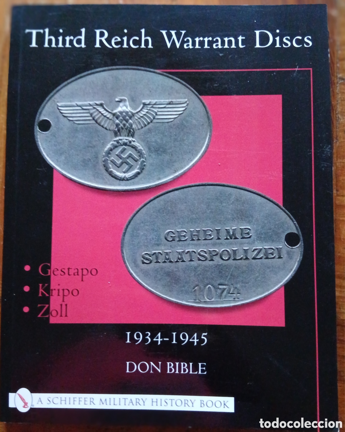 Libros: Third reich warrant discos. 1934-1945. Don Bible.