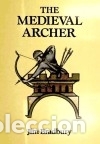 Libros: Medieval Archer (Revised) - Jim Bradbury - Foto 1