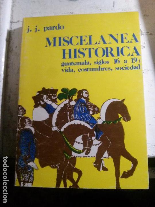 Libros: miscelanea historica, j.j. pardo, - Foto 1