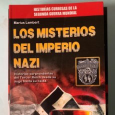Libros: LIBRO LOS MISTERIOS DEL IMPERIO NAZI. MARIUS LAMBERT. EDITORIAL REDBOOK. AÑO 2016.