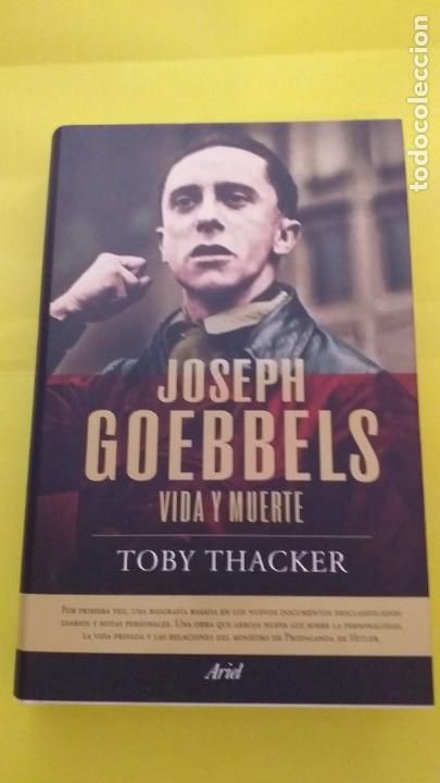 Libros: TOBY THACKER: JOSEPH GOEBBELS - VIDA Y MUERTE - Foto 1