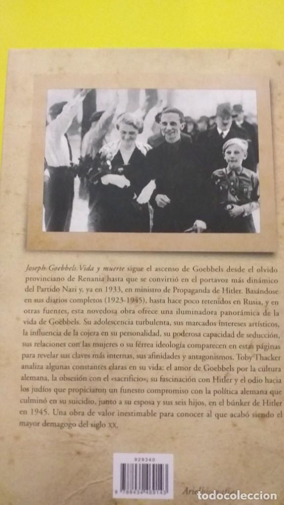 Libros: TOBY THACKER: JOSEPH GOEBBELS - VIDA Y MUERTE - Foto 2