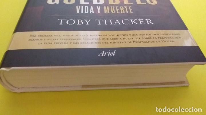 Libros: TOBY THACKER: JOSEPH GOEBBELS - VIDA Y MUERTE - Foto 5