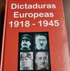 Libros: DICTADURAS EUROPEAS 1914-1945: FRANCO, HITLER, STALIN, MUSSOLONI, SALAZAR. STEPHEN LEE. Lote 400930024