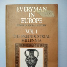 Libros: EVERYMAN IN EUROPE ESSAYS IN SOCIAL HISTORY, VOLUMEN I DE ALLAN MITCHELL Y ISTVÁN DEÁK