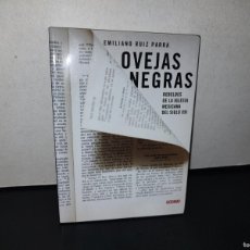 Libros: 78- OVEJAS NEGRAS. REBELDES DE LA IGLESIA MEXICANA DEL SIGLO XXI - EMILIANO RUIZ PARRA. 1A. ED. 2012