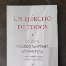 Libros: UN EJÉRCITO DE TODOS DE GENERAL RICARDO MARTÍNEZ MENANTEAU