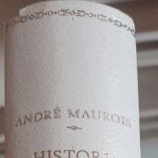 Libros: HISTORIA DE FRANCIA ANDRÉ MAUROIS. 2 EDICION 1951