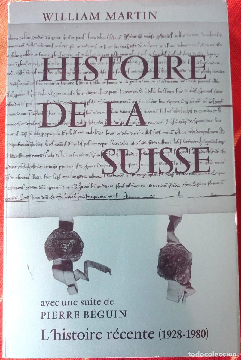 Libros: Histoire de la Suisse , Martin William - Foto 1