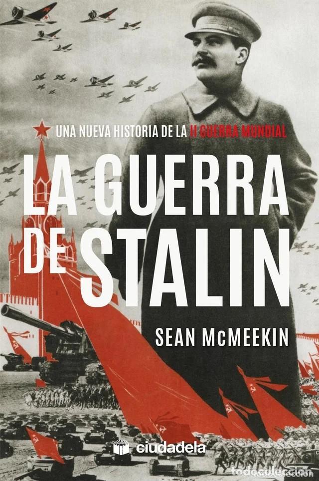 Libros: La guerra de Stalin. Sean McMeekin
