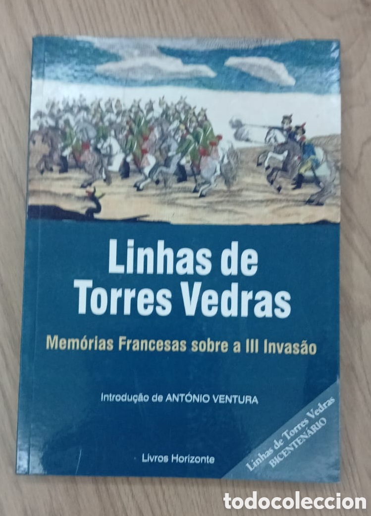 Libros: Linhas de Torres Vedras. Mem&oacute;rias Francesas sobre a III Invas&atilde;o