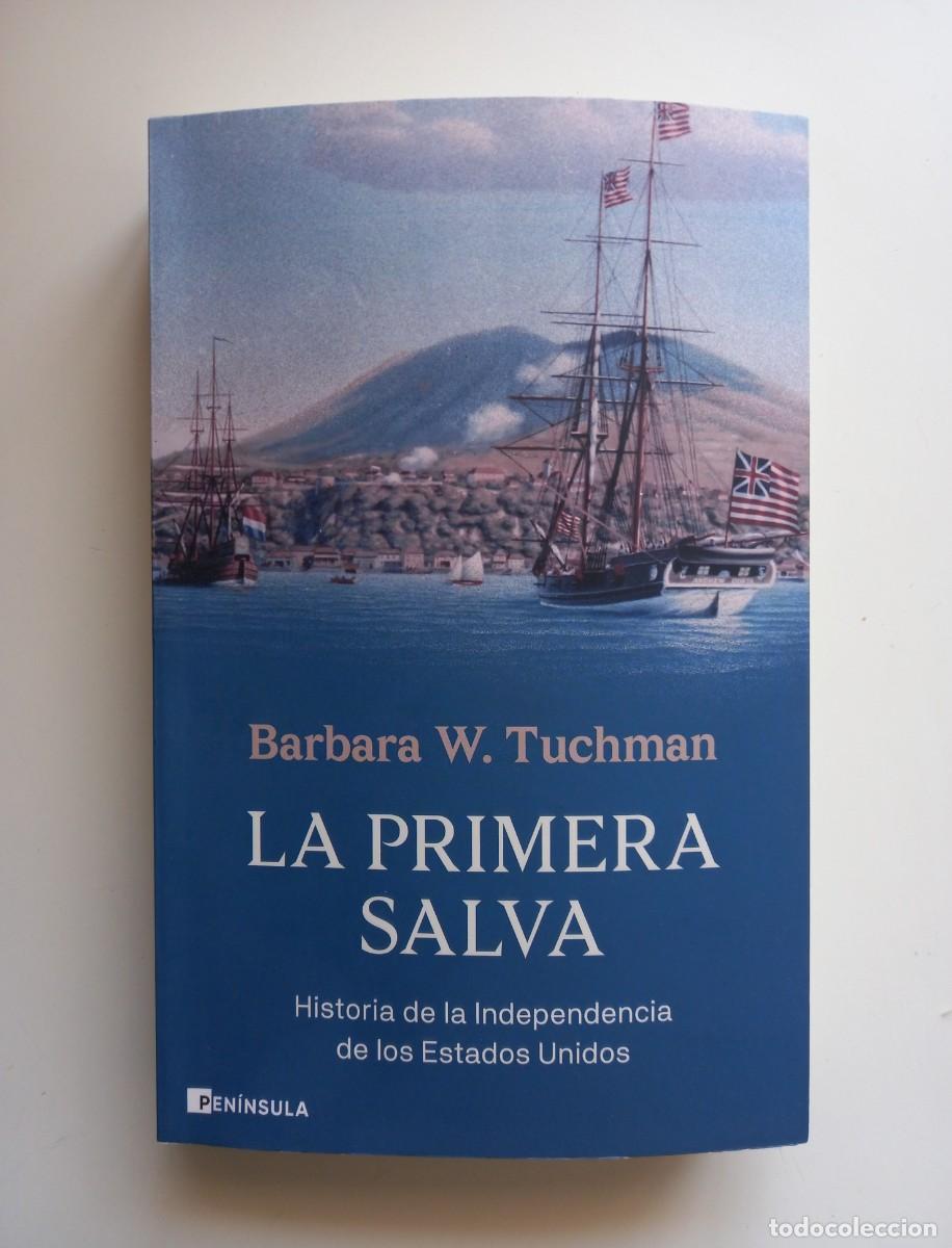 Libros: La primera salva - Barbara W. Tuchman