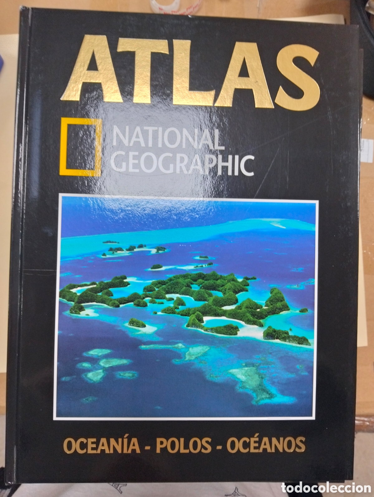 Libros: Atlas Ocean&iacute;a -polos-oceanos/national geografhic