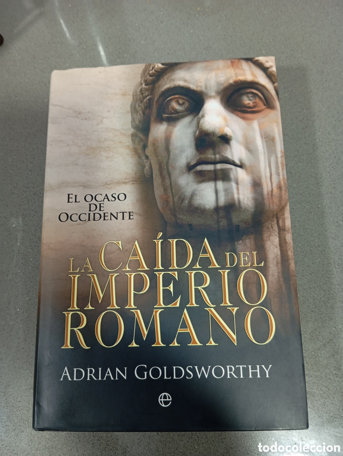 Libros: La ca&iacute;da del Imperio romano