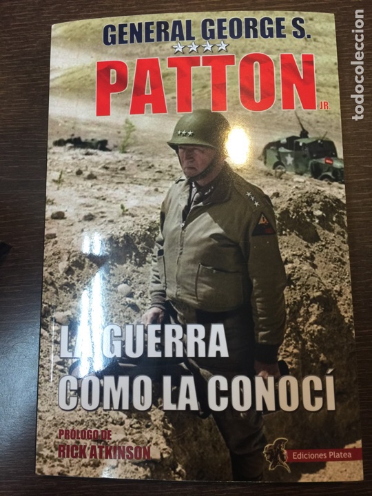 Libros: General George S. Patton. La guerra como la conoc&iacute; - Foto 1