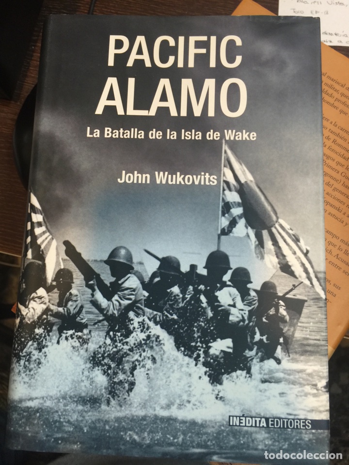 Libros: Pacific Alamo. La batalla de la Isla de Wake - Foto 1