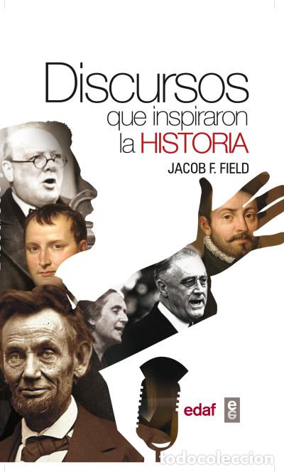 books: Discursos que inspiraron la historia - Jacob F. Field