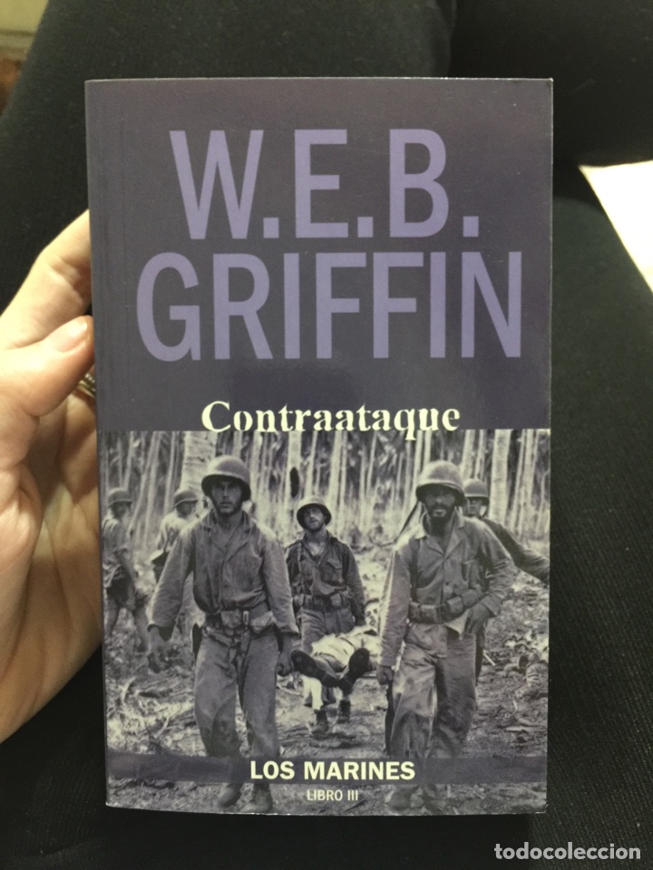 Libros: Contraataque. Los marines. Libro III W.E.B. GRIFFIN - Foto 1