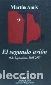 Libros: El segundo avi&oacute;n - Amis, Martin - Foto 1