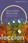 Libros: Abrazo mortal - Balfour, Sebastian - Foto 1