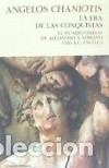 Libros: LA ERA DE LAS CONQUISTAS - CHANIOTIS, ANGELOS - Foto 1