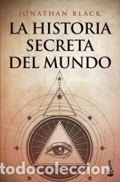 B&uuml;cher: La historia secreta del mundo - Black, Jonathan