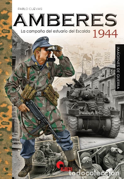 Libros: Im&aacute;genes de guerra. Amberes 1944 - Foto 1