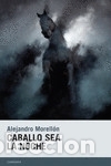 Libros: Caballo sea la noche - Foto 1
