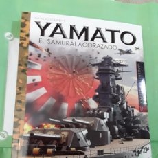 Libros: YAMATO . EL SAMURAI ACORAZADO