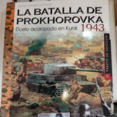 Libros: LA BATALLA DE PROKHOROVKA.KURSK 1943 IMÁGENES DE GUERRA 39