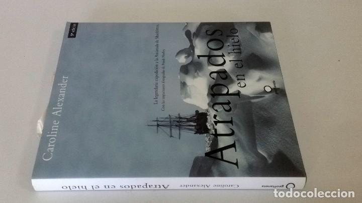 Libros: Atrapados en el hielo. Caroline Alexander - Foto 2