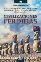 Livros: Civilizaciones perdidas - Tom&eacute; Mart&iacute;nez Rodr&iacute;guez