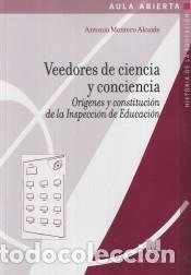 Libri: Veedores de ciencia y conciencia - Montero Alcaide, Antonio