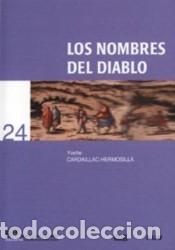 Libros: LOA NOMBRES DEL DIABLO - Foto 1