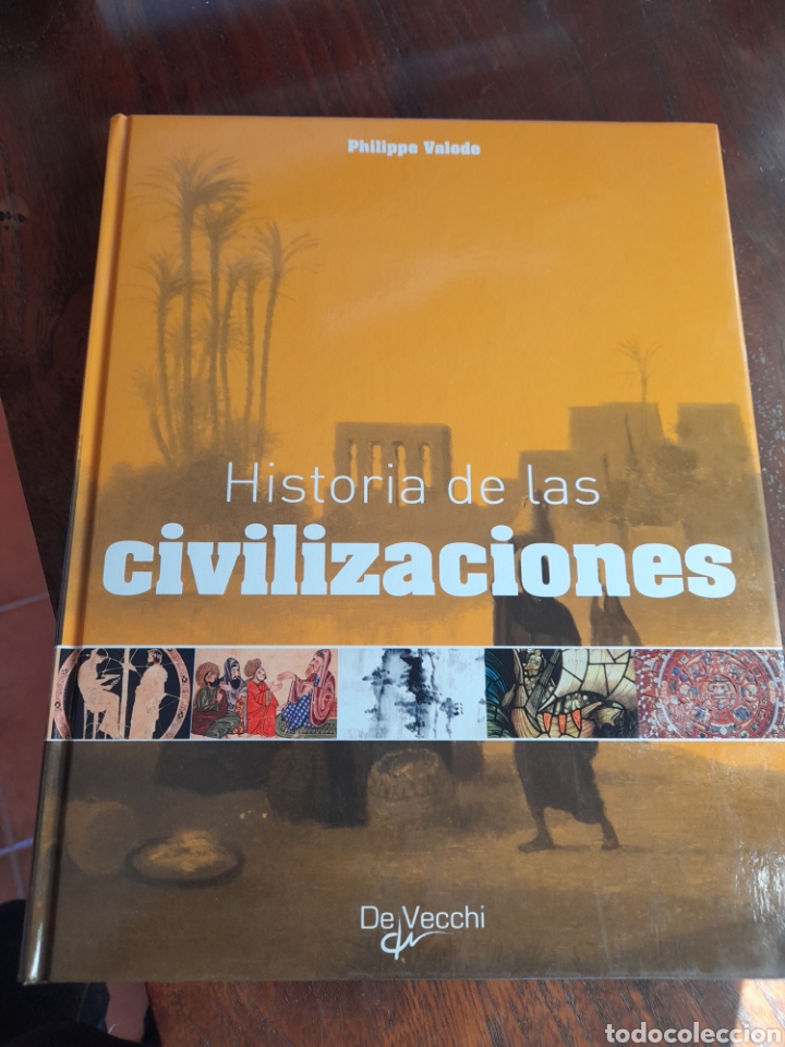 Libros: Historia de las civilizaciones. Philippe Valode - Foto 1