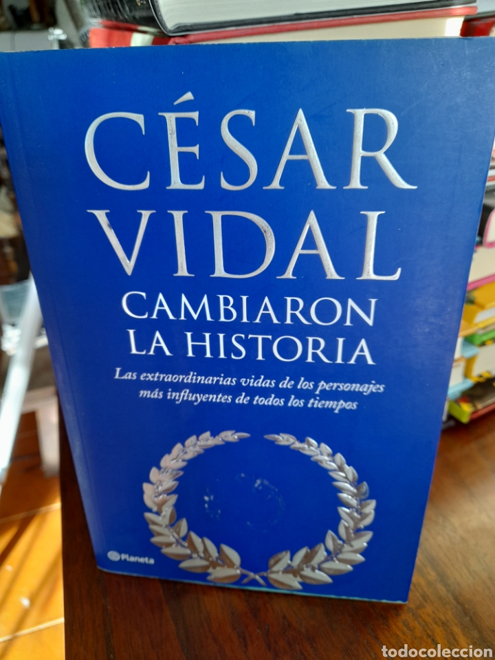 Libros: Cambiaron la historia. C&eacute;sar Vidal - Foto 3