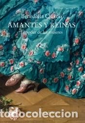 Libri: Amantes y reinas - Craveri, Benedetta