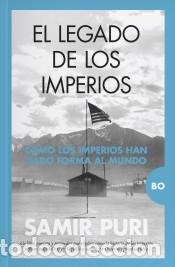 Libros: El legado de los imperios - Samir Puri - Foto 1