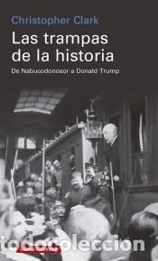 Libros: Las trampas de la historia - Clark, Christopher - Foto 1