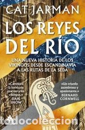 Libros: Los reyes del r&iacute;o - Jarman, Cat - Foto 1