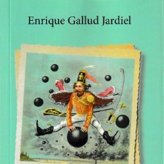 Libros: RIDÍCULOS SONADOS DE LA HUMANIDAD (ENRIQUE GALLUD JARDIEL) GLYPHOS 2022. Lote 341789733