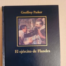 Libros: EL EJERCITO DE FLANDES, GEOFFREY PARKER. Lote 345232658